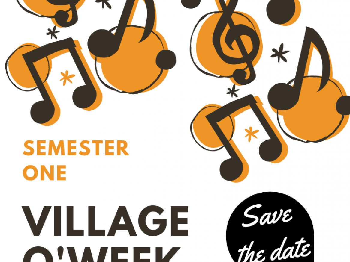 Village O'Week - Semester 1, 2019