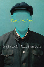 <i>Figurehead</i> by Patrick Allington