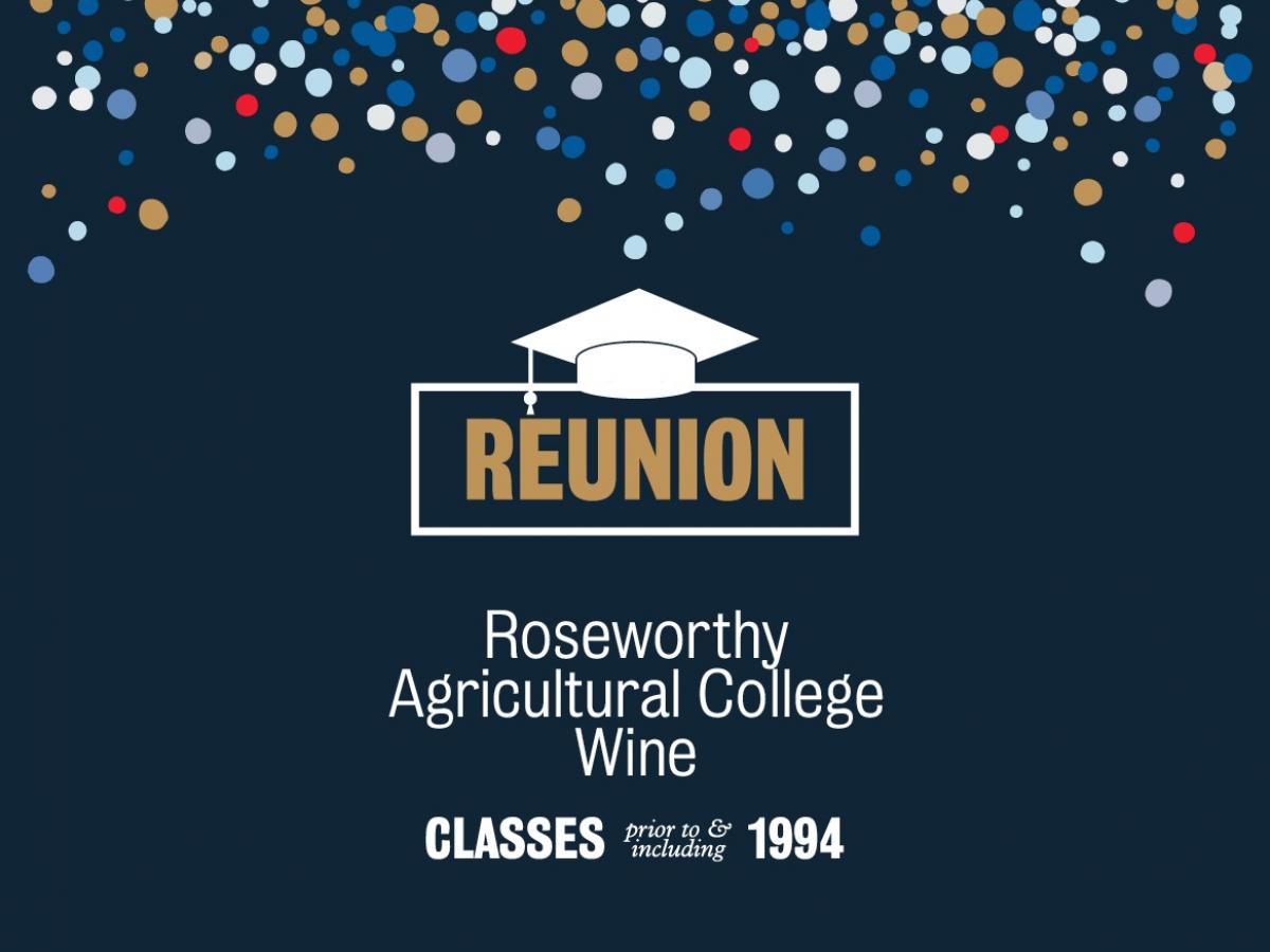 Roseworthy Agricultural College Wine Pre 1994 reunion
