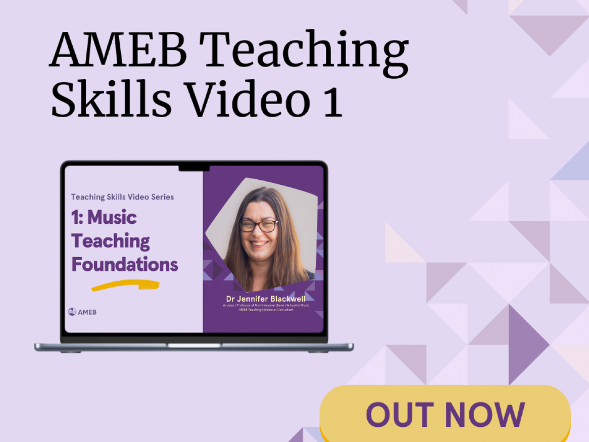 AMEB Teaching Skills Video 1: Music Teaching Foundations
