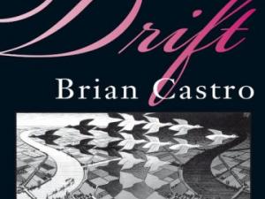 Drift by Brian Castro