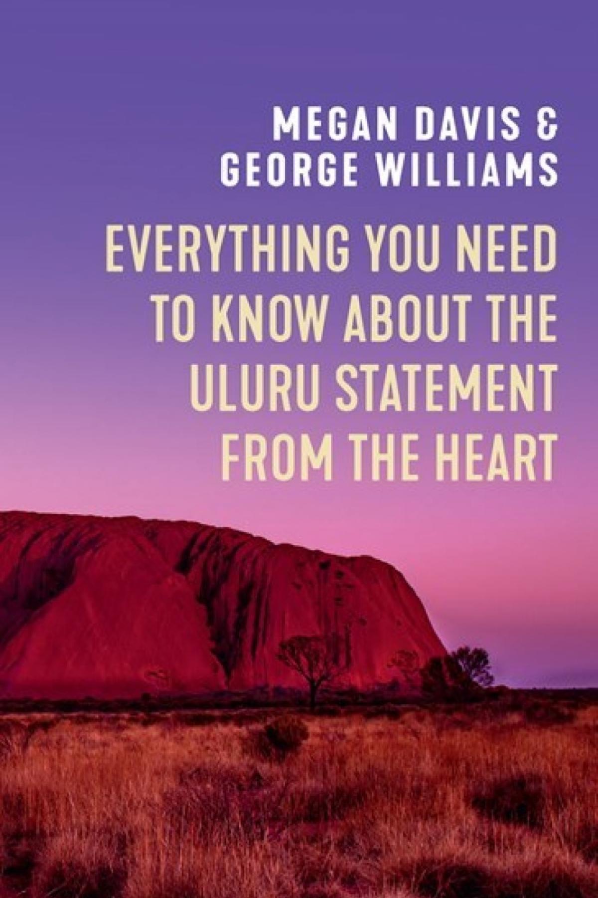 Everything you need to know about the Uluru statement from the heart cover