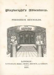 A playwright's adventures, Frederick Reynolds; the engravings on wood designed and executed by W.H. Brooke, 1831