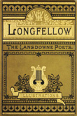 The Poetical Works of Longfellow.  Henry Wadsworth Longfellow. Undated but circa 1885
