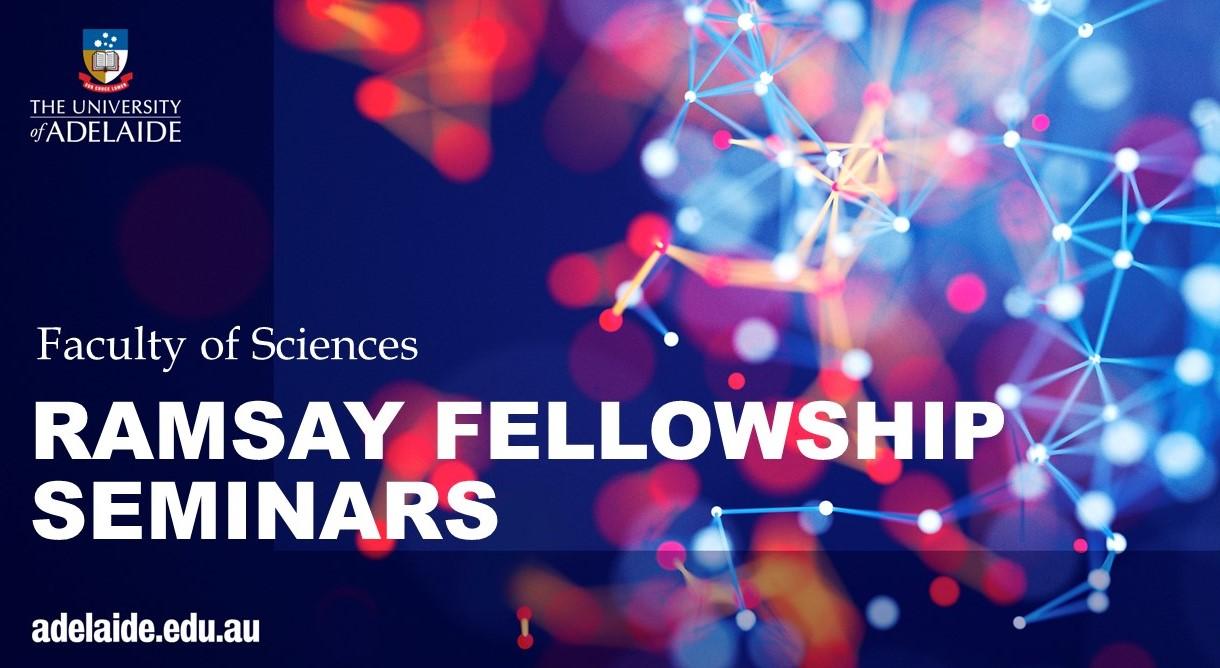 Ramsay Fellowship Seminars 2019