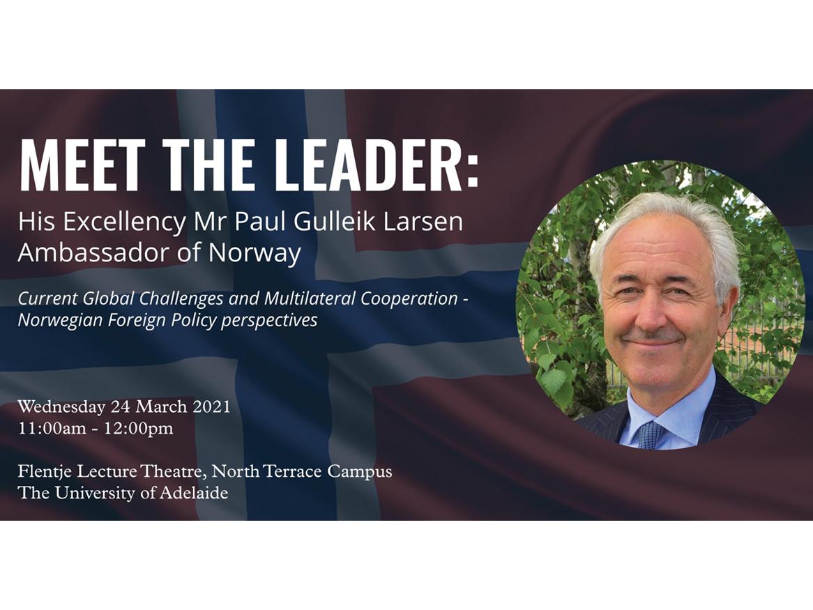 His Excellency Mr Paul Gulleik Larsen