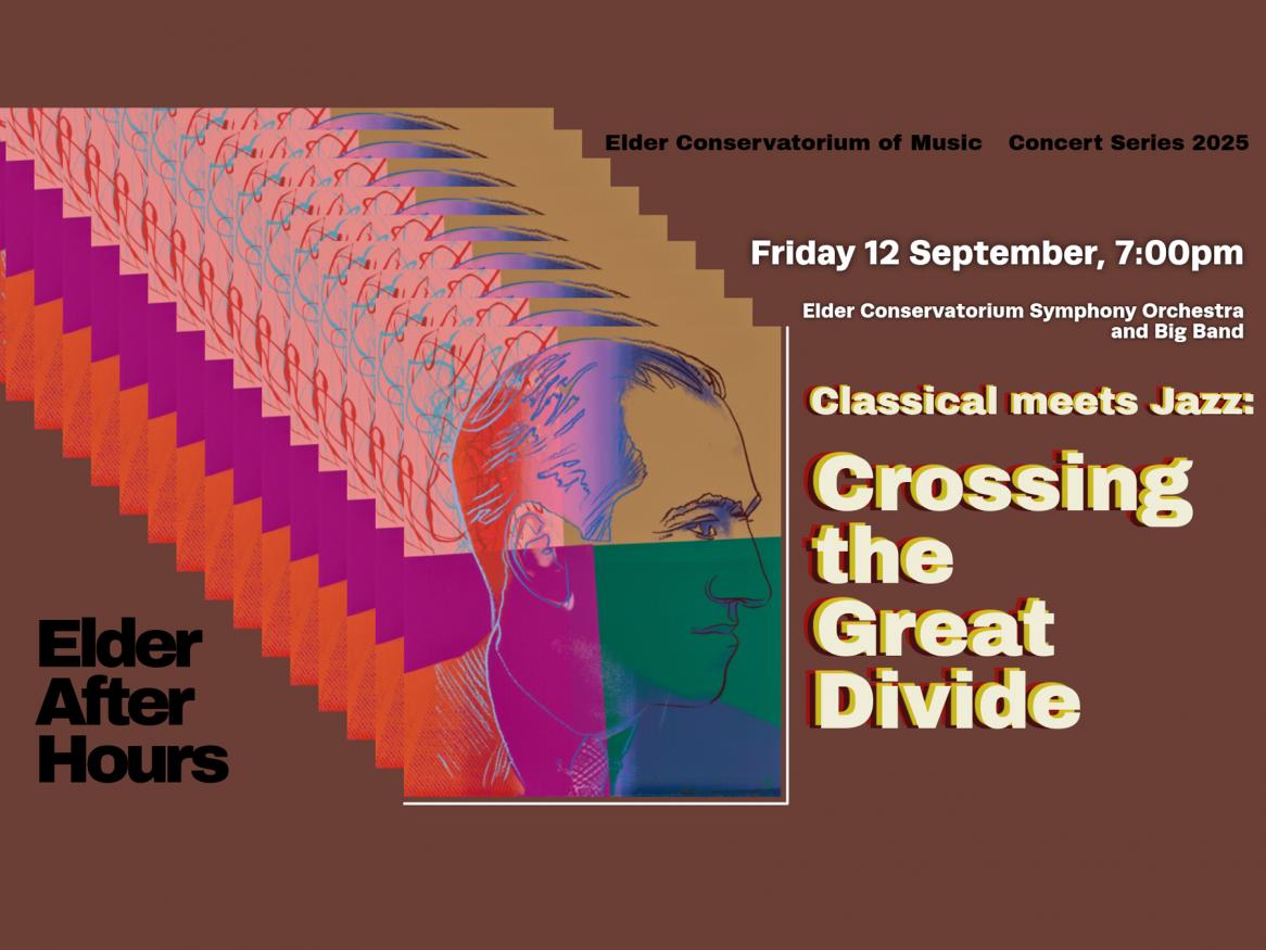 Elder After Hours - Classical meets Jazz: Crossing the Great Divide