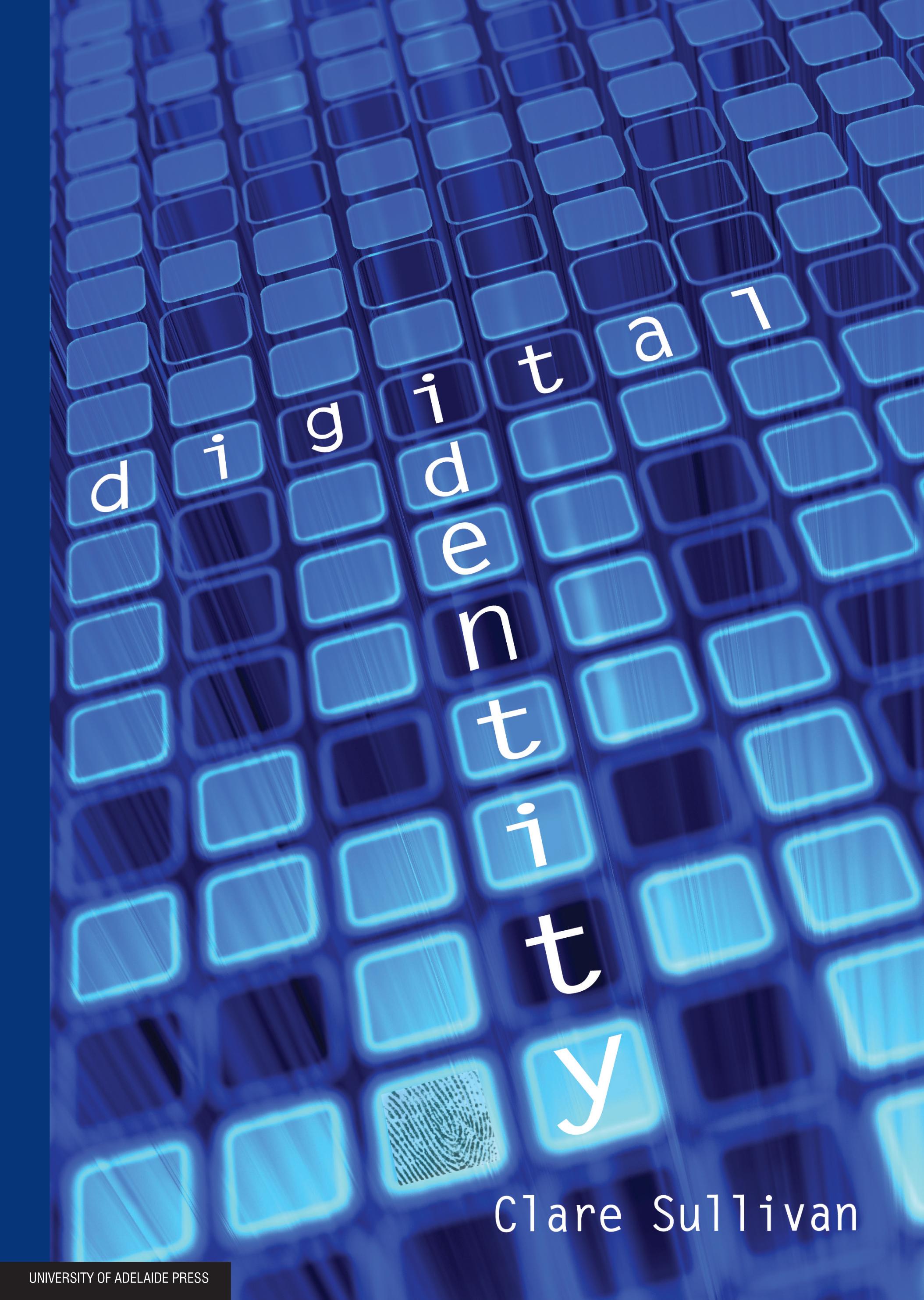Digital Identity University of Adelaide Press University of Adelaide