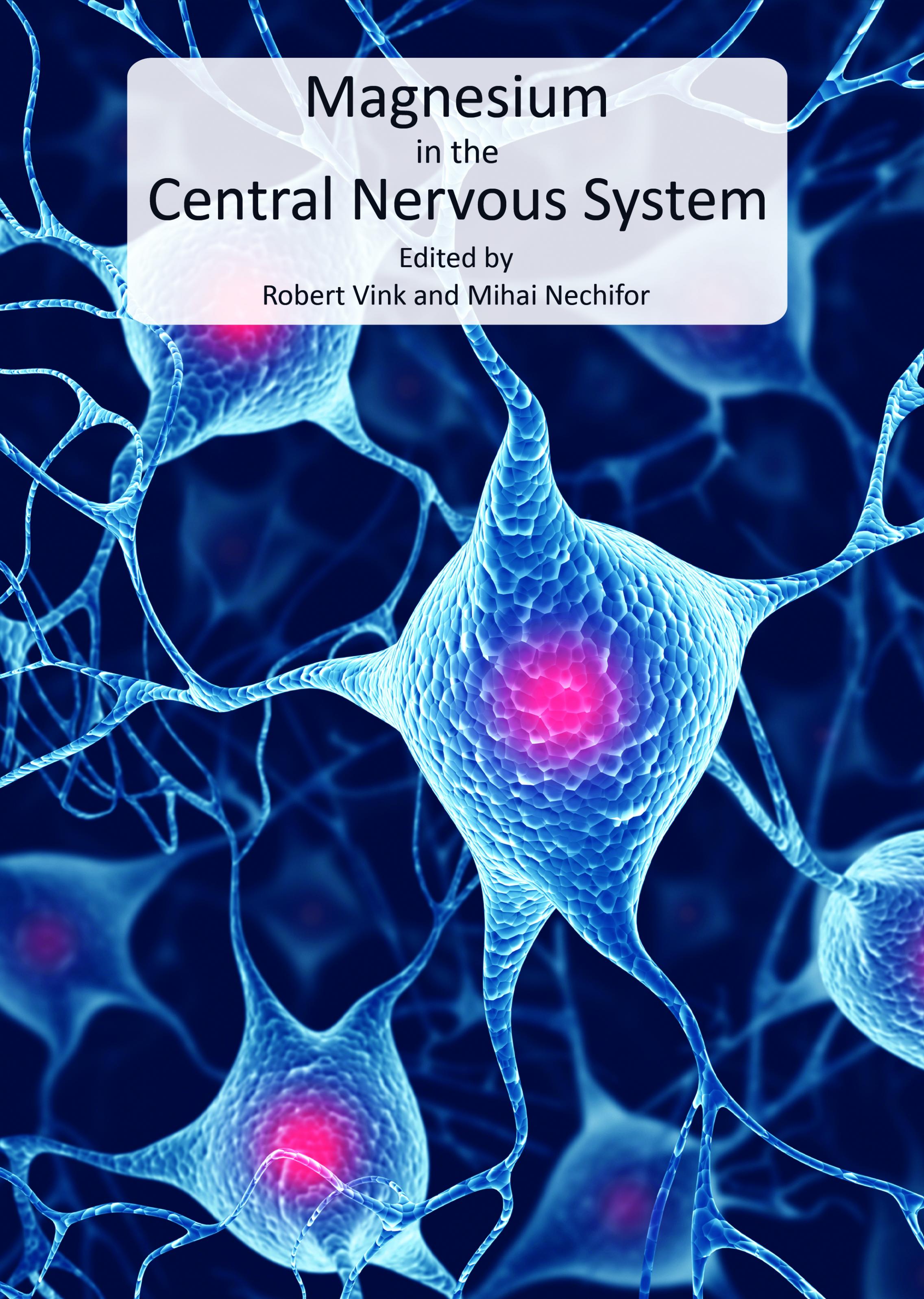 Magnesium in the Central Nervous System