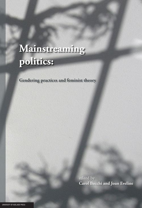 Mainstreaming politics