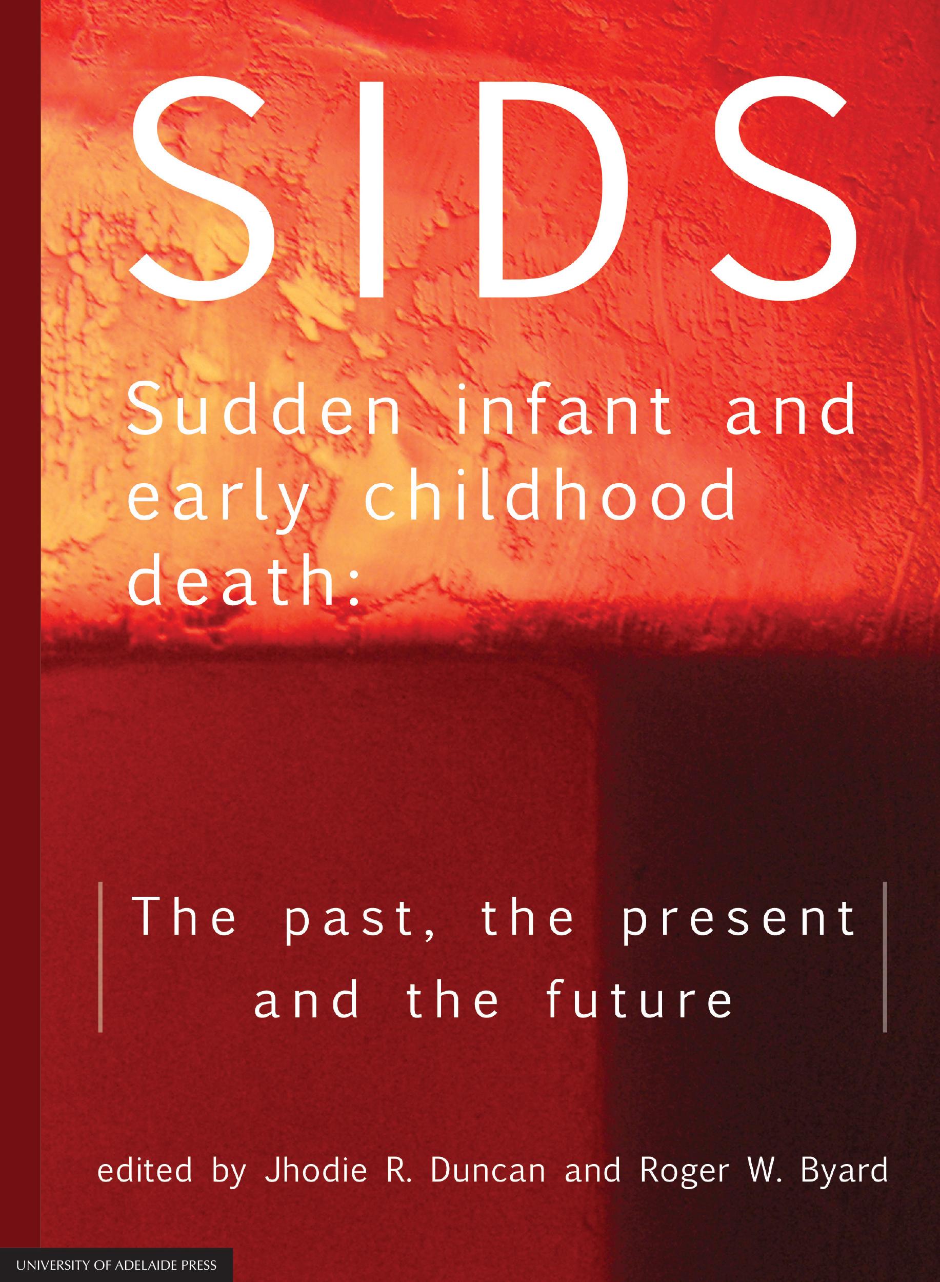 SIDS Sudden Infant and Early Childhood Death University of Adelaide