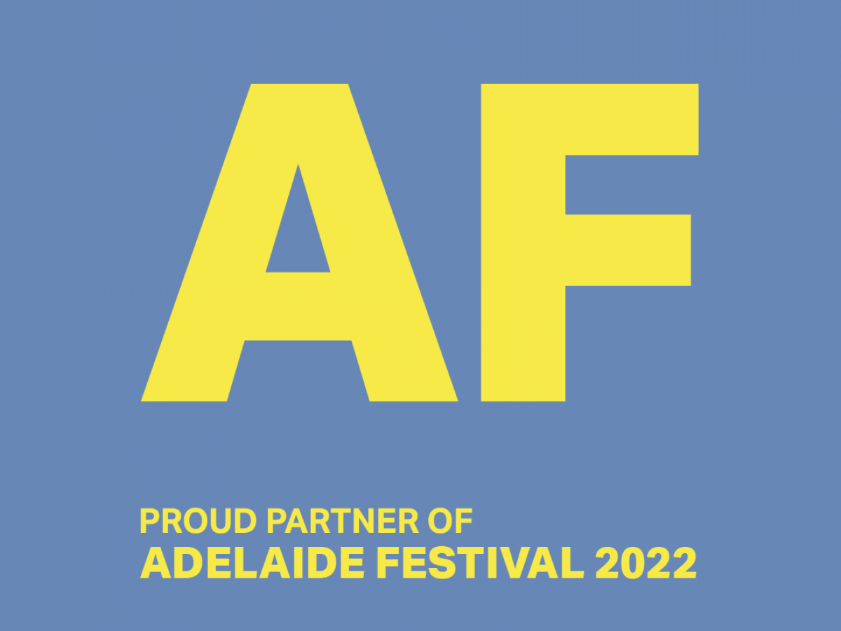 Proud Partner of Adelaide Festival 2022