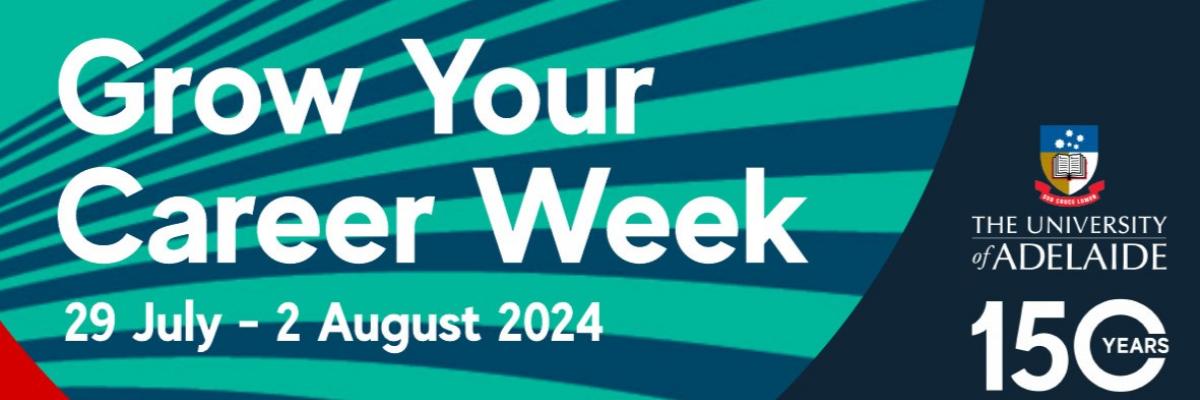 Grow Your Career Week 2024 29 July - 2 Aug 2024