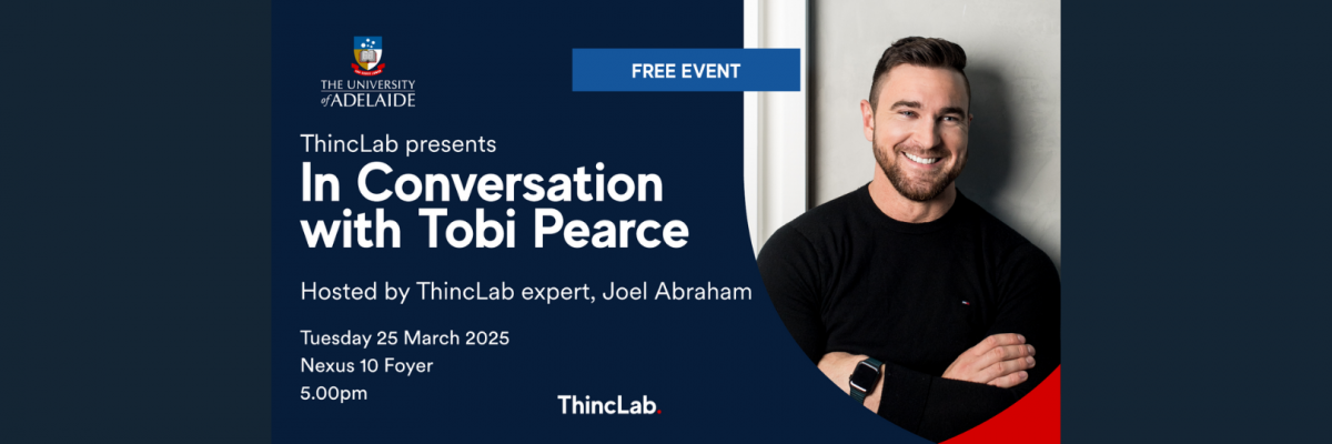 ThincLab event with Tobi Pearce