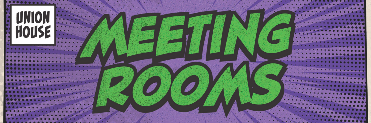 Union House meetings rooms